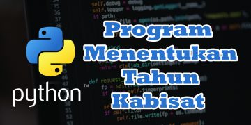 Program Python Menentukan Tahun Kabisat